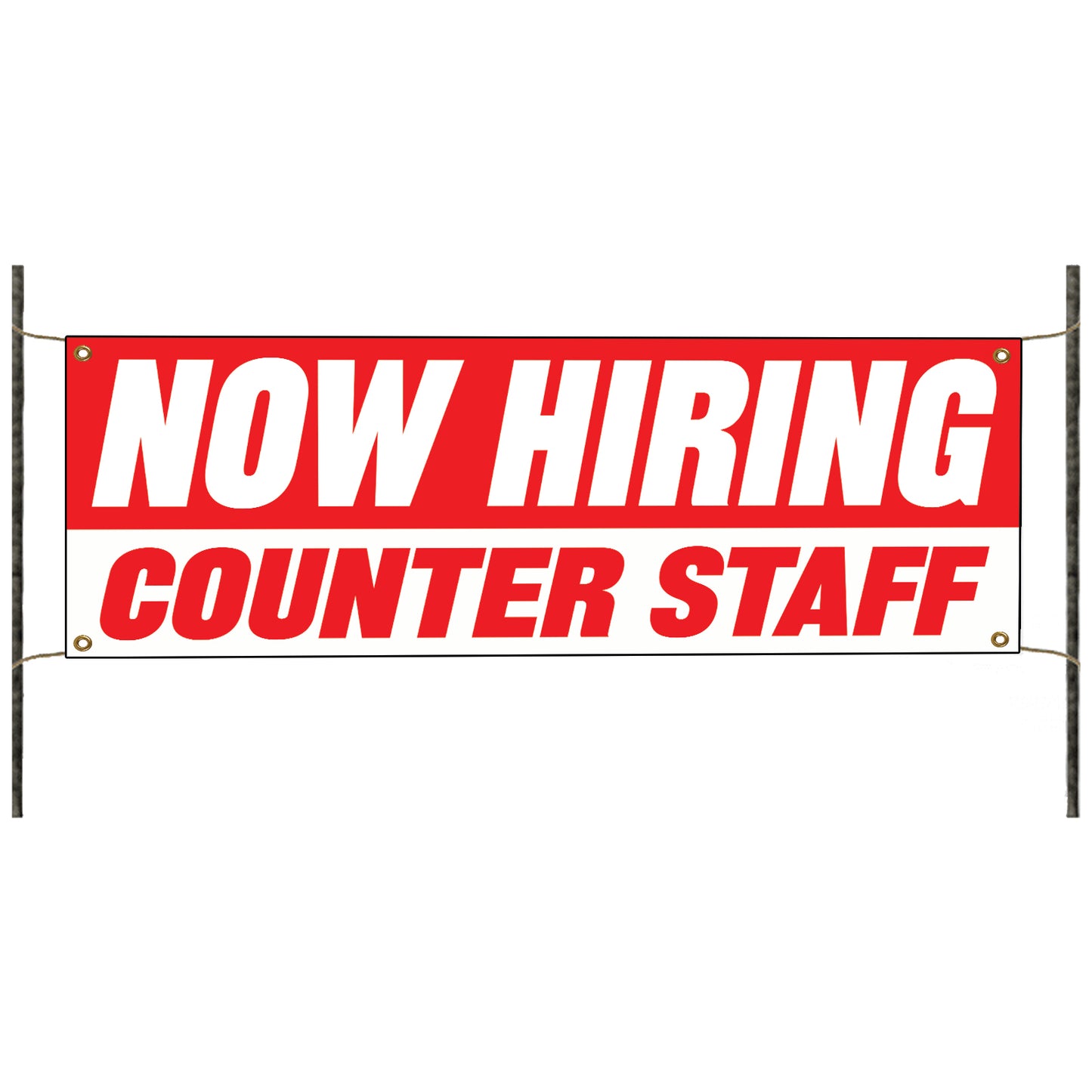 Now hiring counter staff vinyl printed banner sign