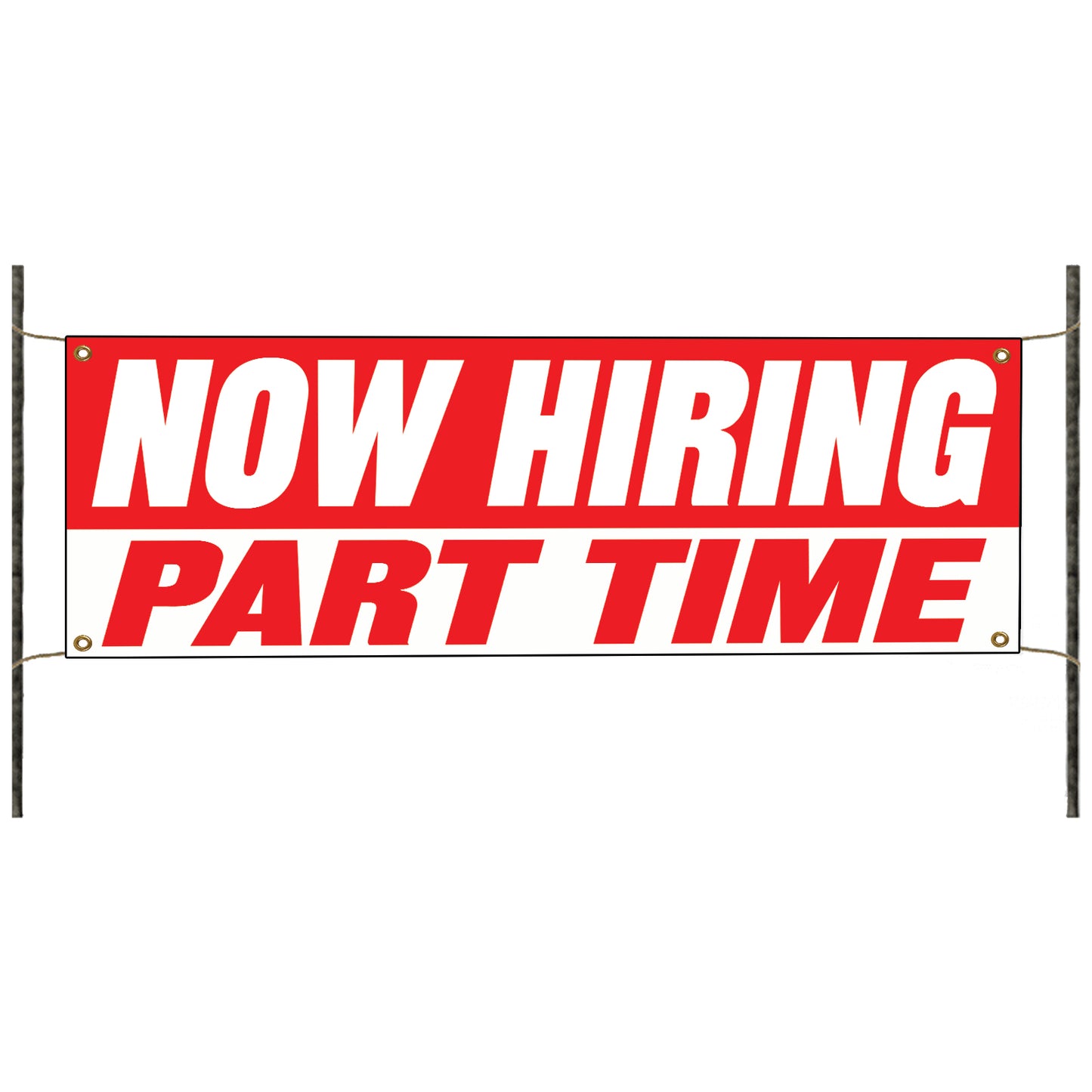 Now hiring part time vinyl printed banner sign