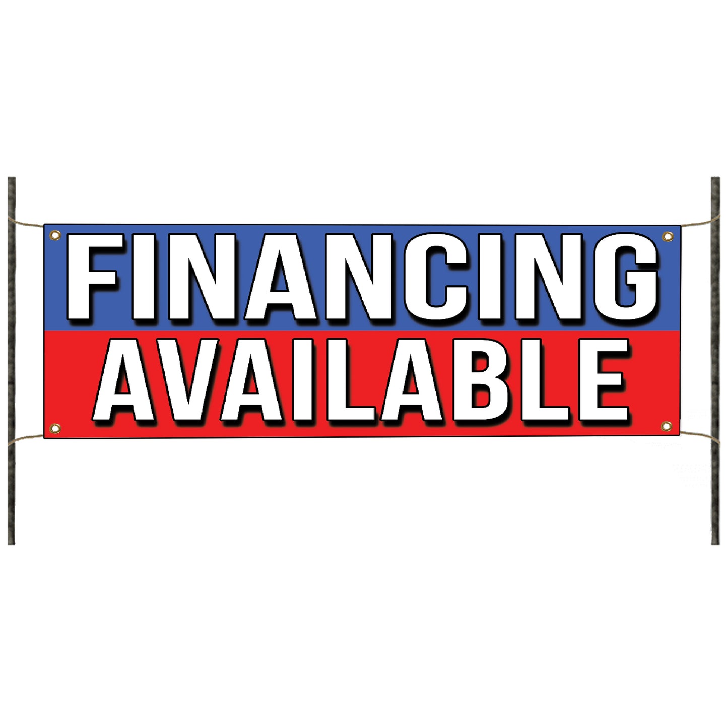 Financing available vinyl printed banner sign