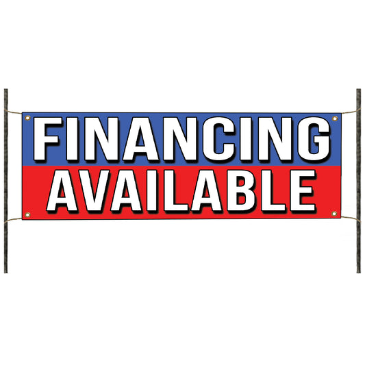 Financing available vinyl printed banner sign