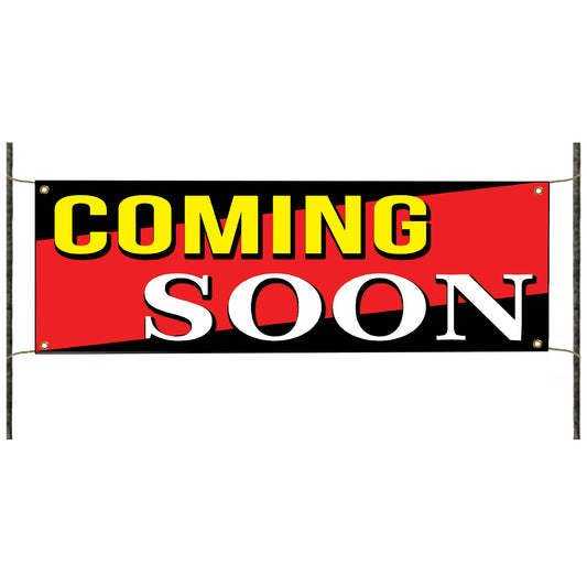 Coming soon vinyl printed banner sign