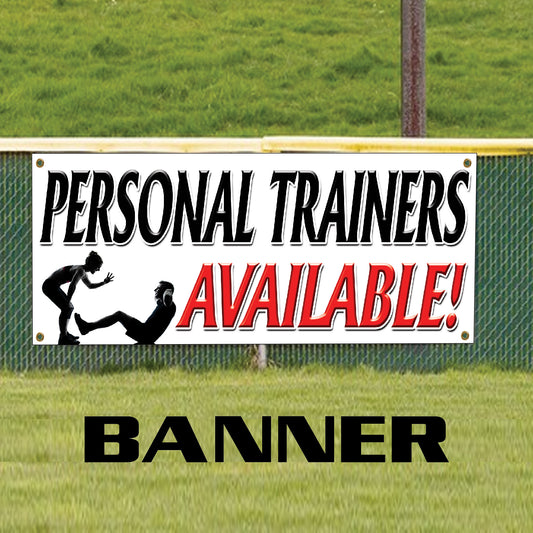 Personal trainers available vinyl printed banner sign