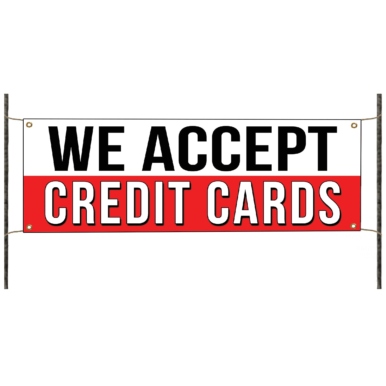 We accept credit cards vinyl printed banner sign