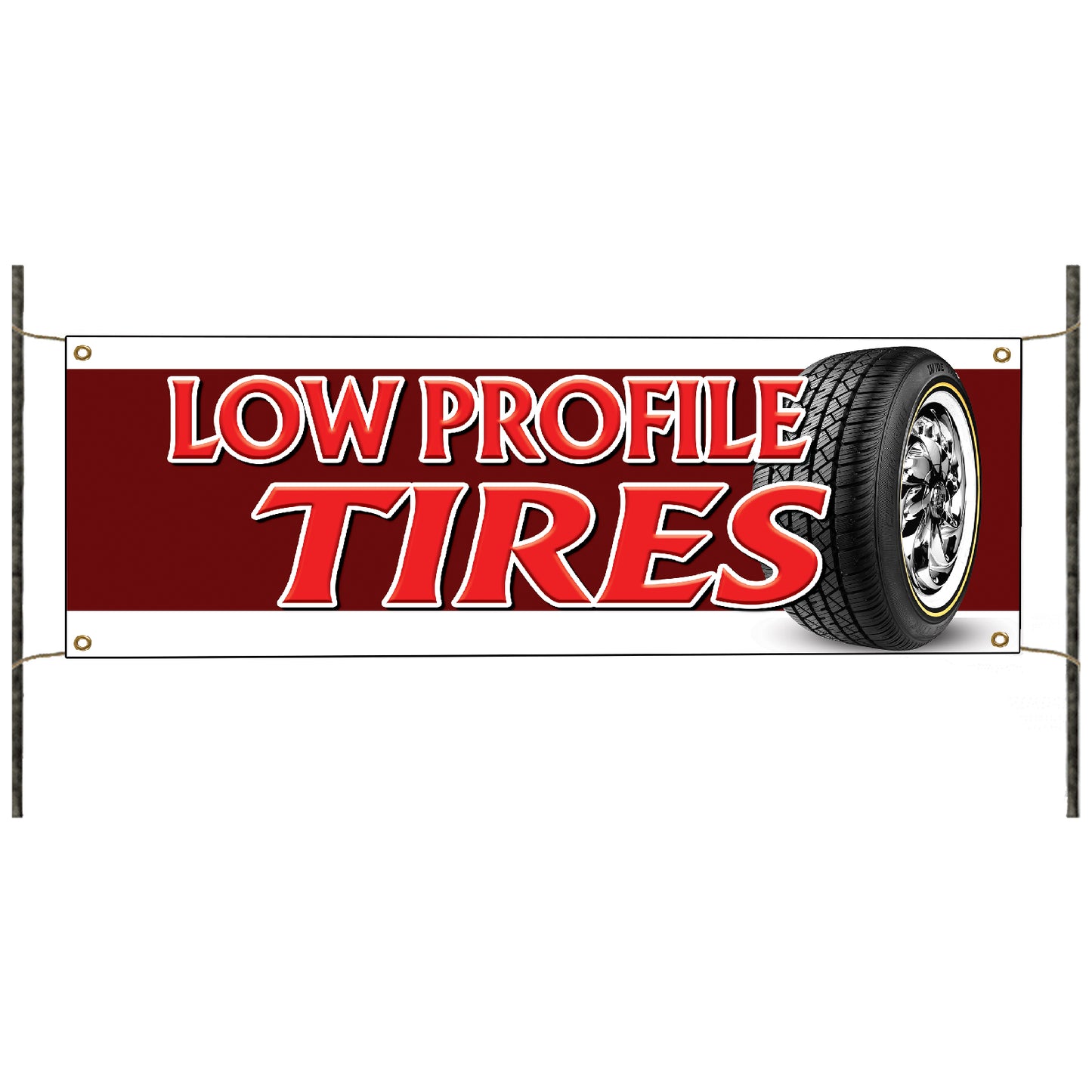Low Profile Tires Vinyl Banner Sign