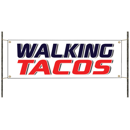 Walking tacos vinyl printed banner sign