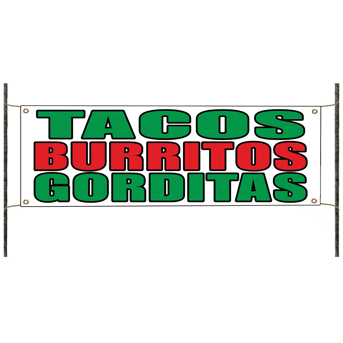 Tacos burritos gorditas vinyl printed banner sign