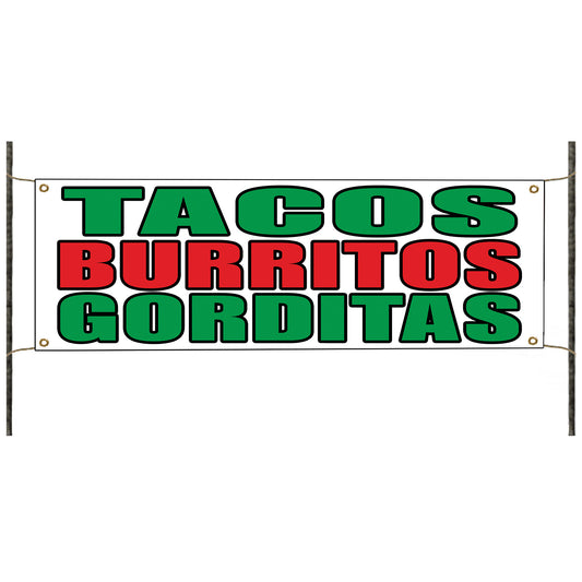 Tacos burritos gorditas vinyl printed banner sign