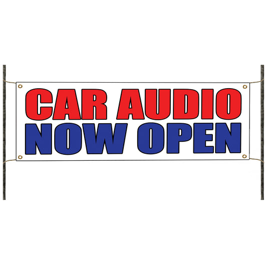 Car audio now open vinyl printed banner sign