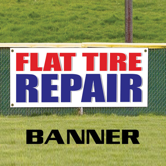 Flat tire repair vinyl printed banner sign