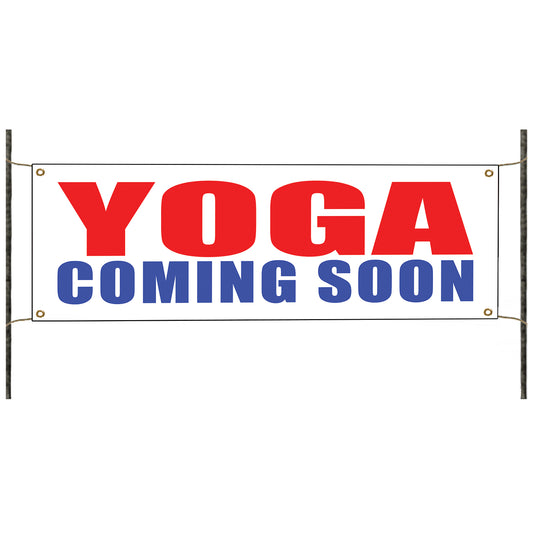 Yoga coming soon vinyl printed banner sign