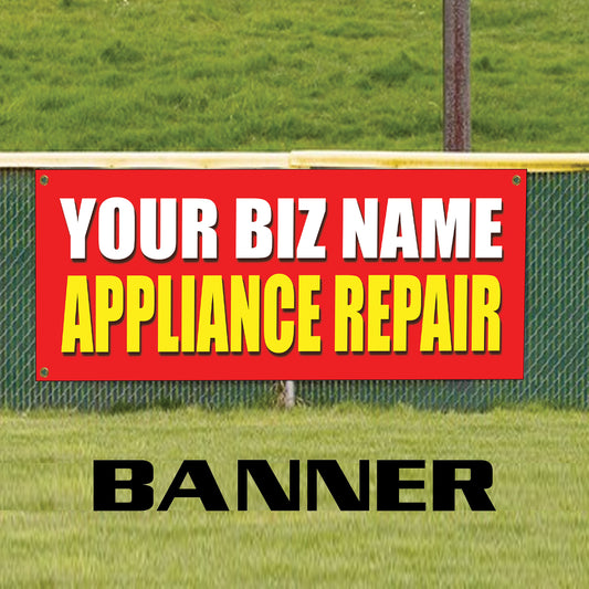 Your Biz Name Appliance Repair Vinyl Banner Sign