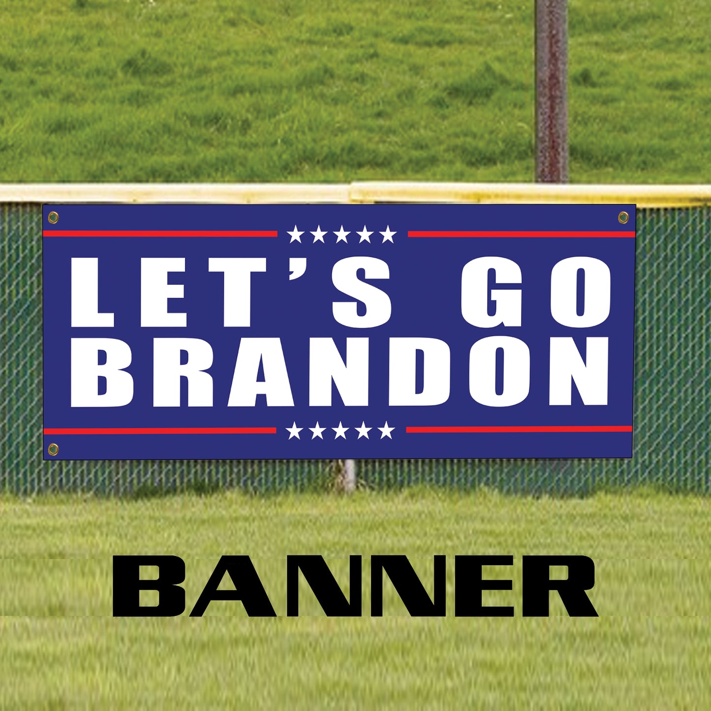 Let's Go Brandon Vinyl Banner Sign