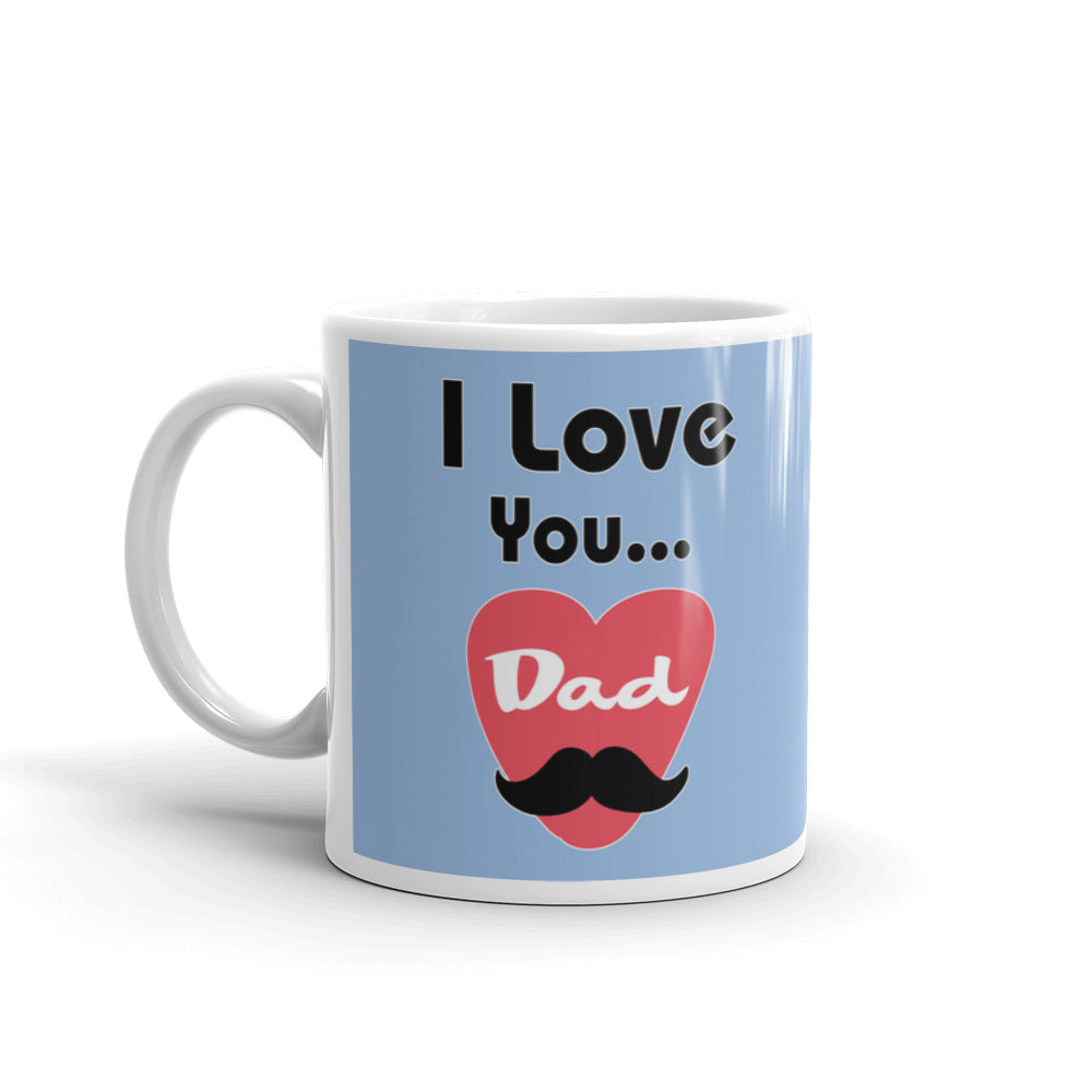 I Love Dad Father's Day Gift Coffee Tea Ceramic Mug/Cup