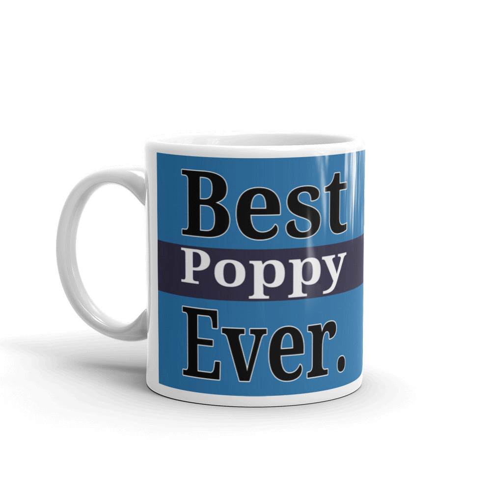 Best Poppy Ever Grandpa Gifts Coffee Tea Ceramic Mug/Cup