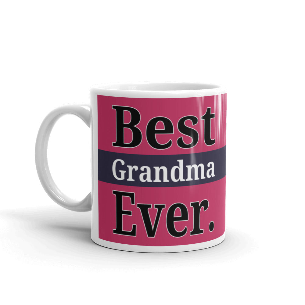 Best Grandma Ever Gift Coffee Tea Ceramic Mug/Cup