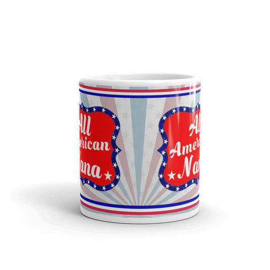 All American Nana Coffee Tea Ceramic Mug/Cup