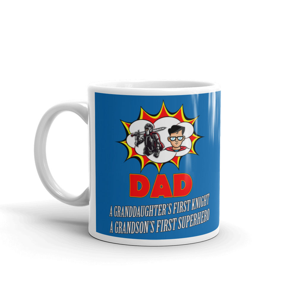 Dad Daughter's First Knight Son's First Superhero Coffee Tea Ceramic Mug/Cup