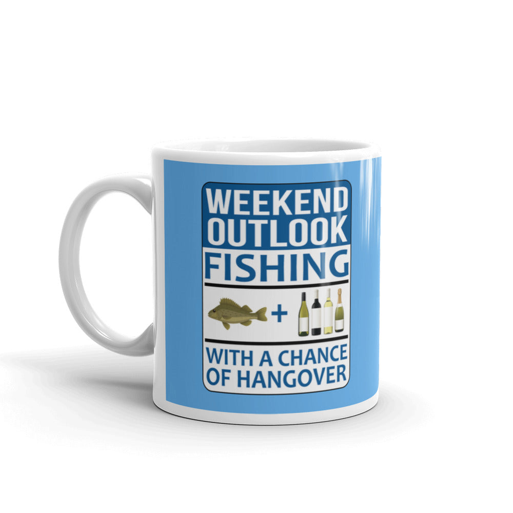 Weekend Outlook Fishing with a Chance of Hangover Coffee Tea Ceramic Mug/Cup