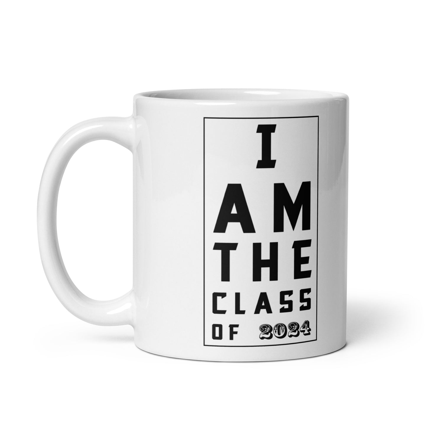 I Am The Class Of 2024 Graduation School Seniors Coffee Tea Ceramic Mug/Cup