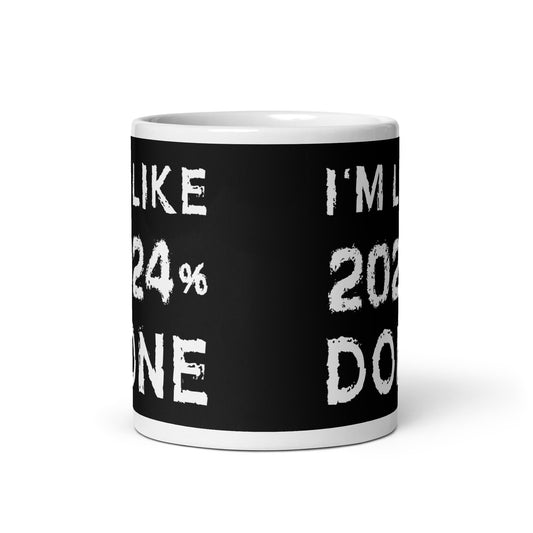 I'm Like 2024% Done Class of 2024 Coffee Tea Ceramic Mug/Cup