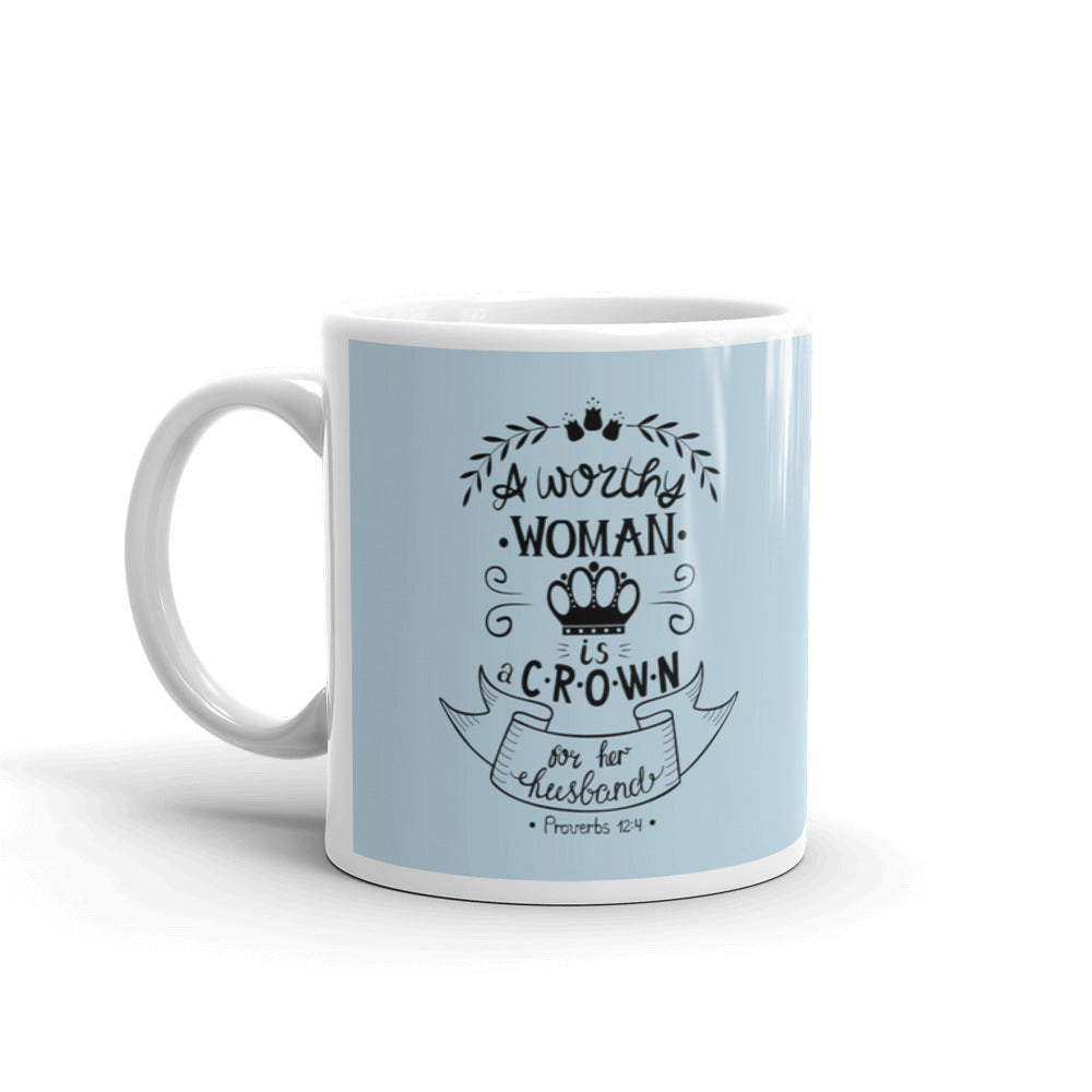 Wife is Crown of Her Husband Religious Christian Gift Coffee Tea Ceramic Mug/Cup