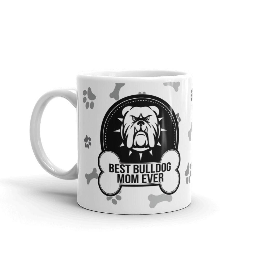 Dog Owner Gifts Best Bulldog Mom Ever Paw Pattern Coffee Mug