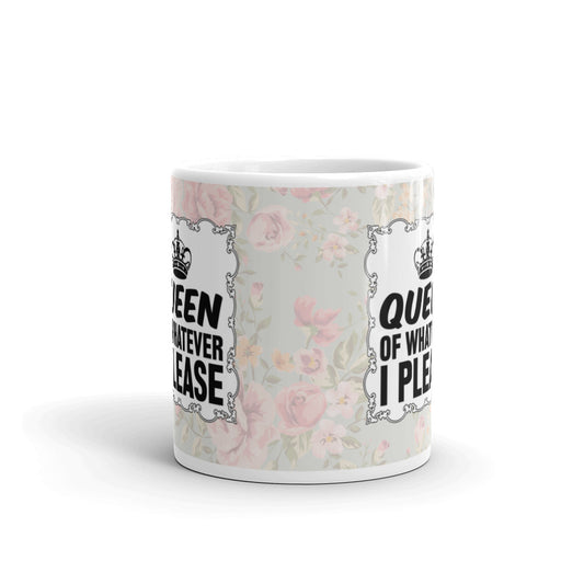 Funny Coffee Mugs for Women Queen of Whatever I Please Office Coffee Mug