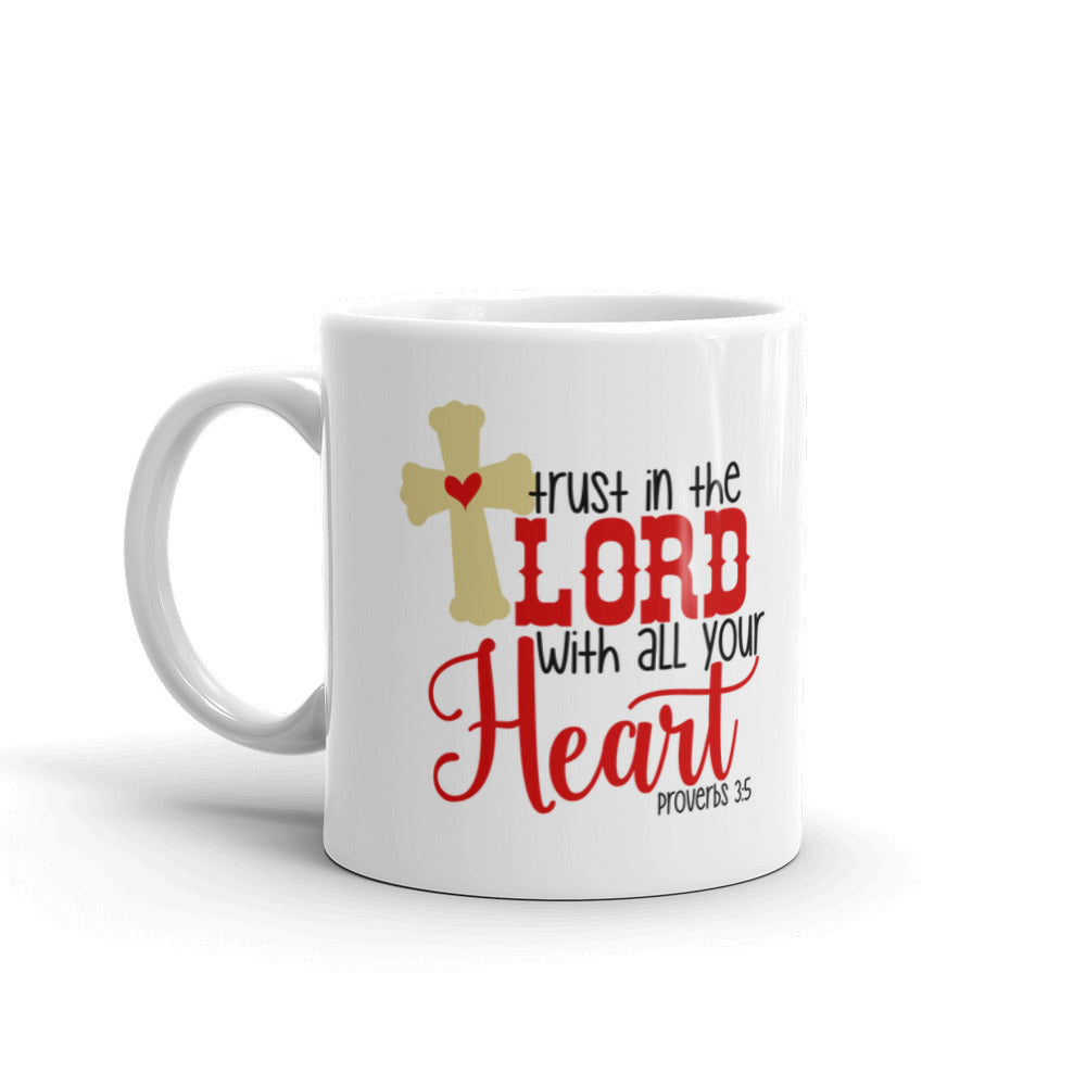 Bible Verse Gifts Trust in the Lord With All Your Heart Coffee Mug