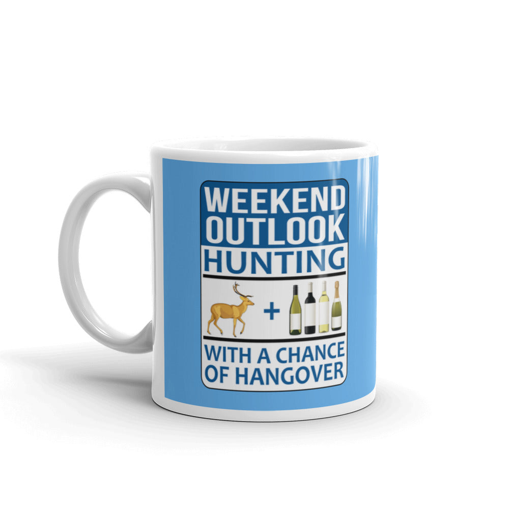 Hunting Gifts Weekend Outlook Hunting With A Chance of Hangover Coffee Mug