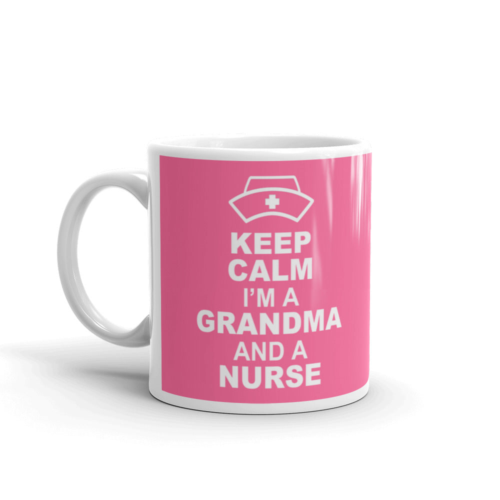 Nurse Gifts Keep Calm I'm a Grandma And A Nurse Coffee Mug