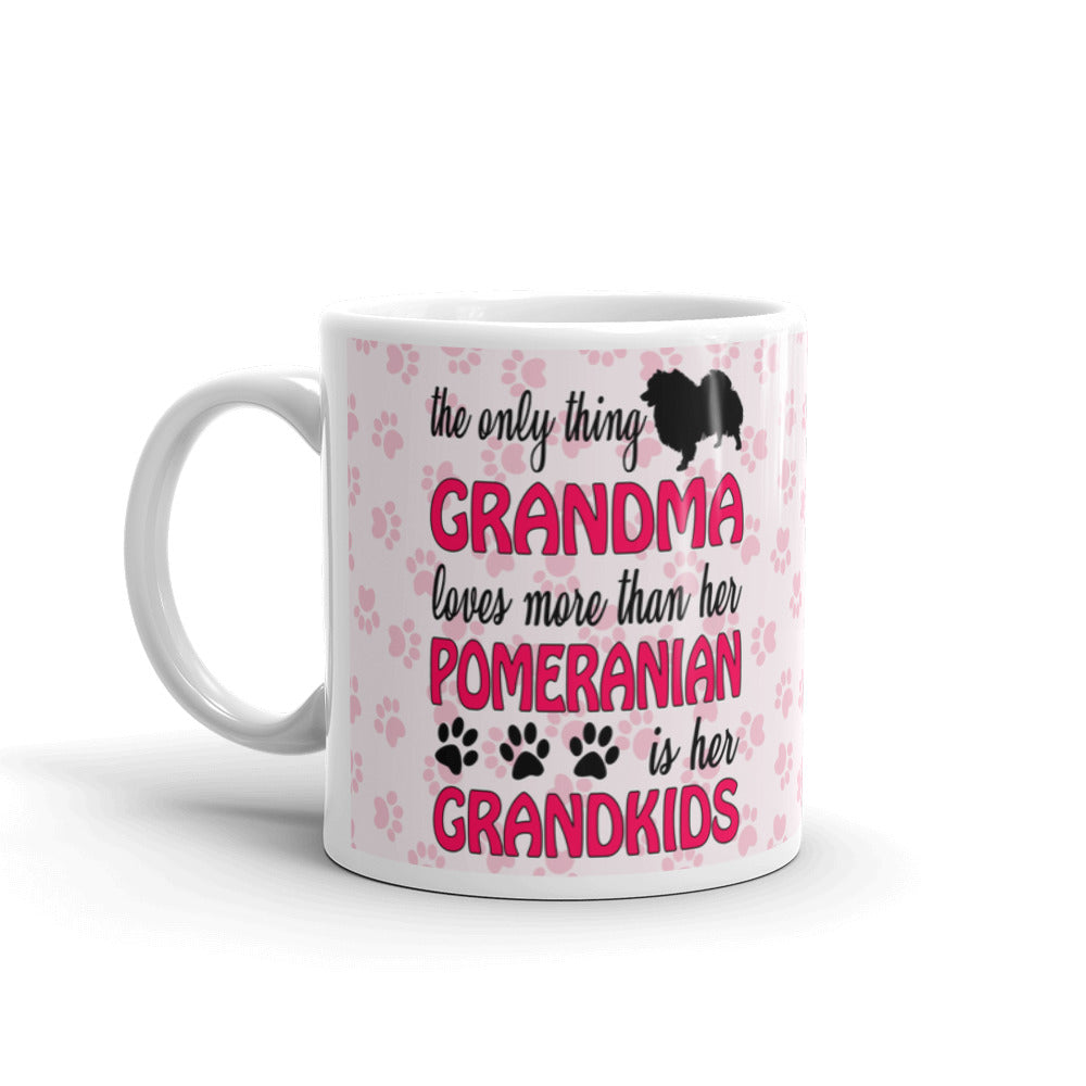 The Only Thing Grandma Love More Than Her Pomeranian is Her Grandkids Coffee Mug