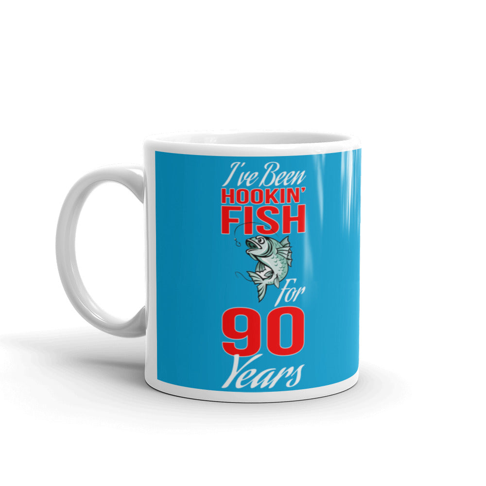 I've Been Hookin Fish For 90 Years Gift Mug Coffee Tea Ceramic Mug/Cup
