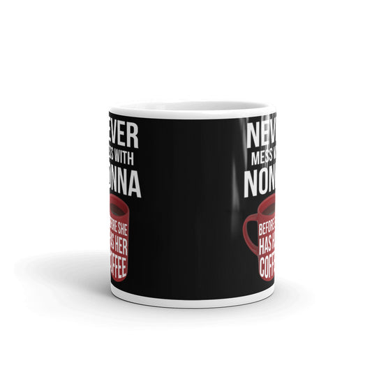 Never Mess With Nonna Gift Mug Coffee Tea Ceramic Mug/Cup