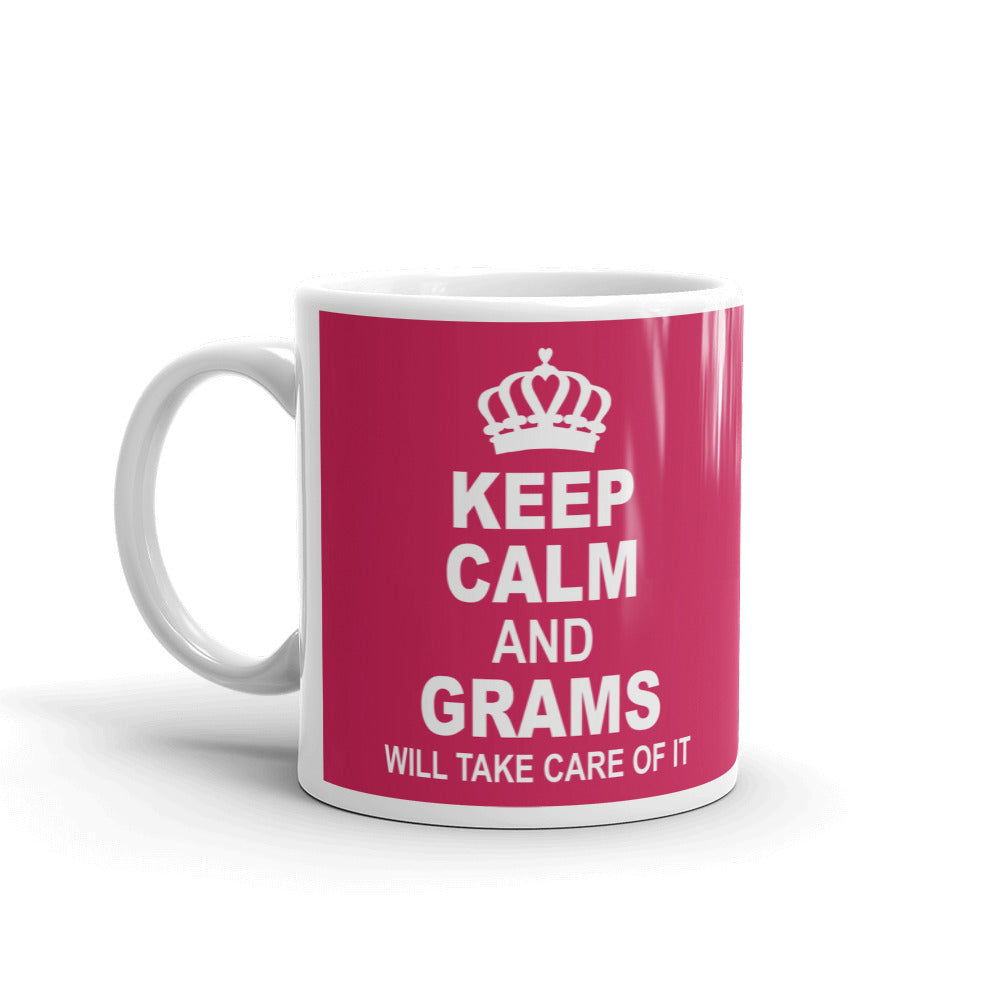 Keep Calm And Grams Will Take Care Of It Gift Coffee Ceramic Mug/Cup