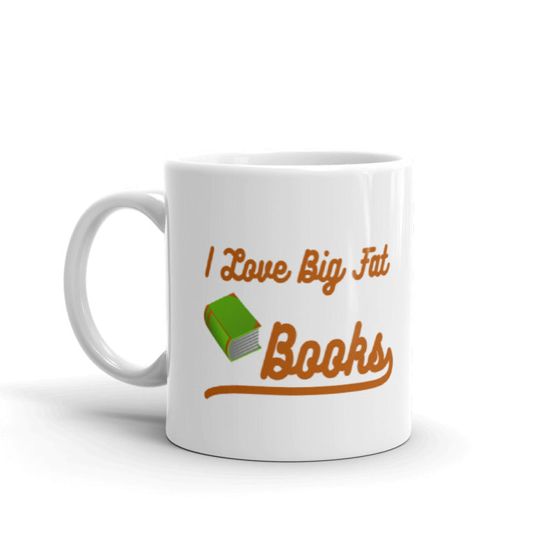 I Love Big Fat Books Student Teacher Librarian Gift Coffee Ceramic Mug/Cup