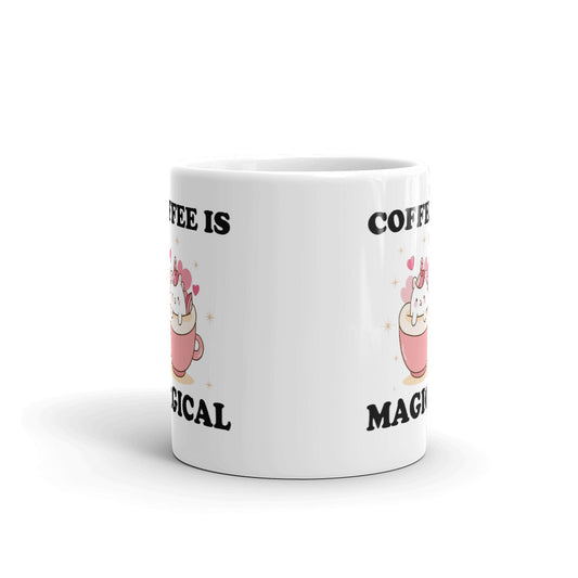 Coffee Is Magical Coffee Tea Ceramic Mug/Cup