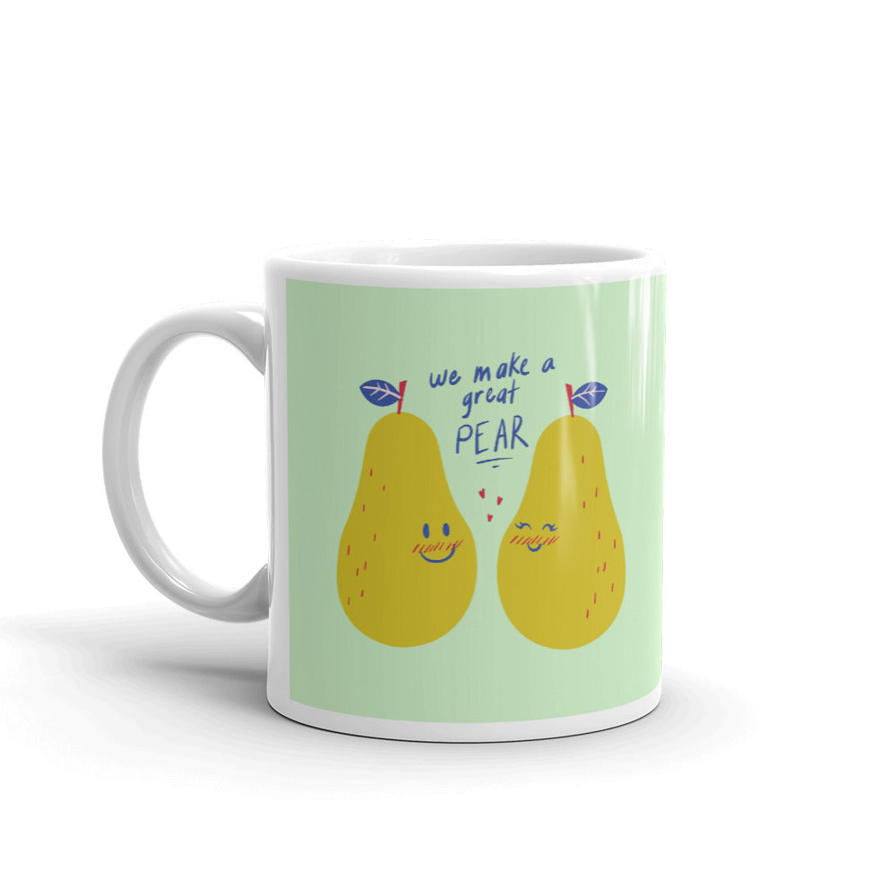 We Make A Great Pear Coffee Tea Ceramic Mug/Cup