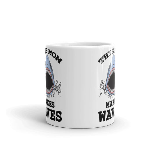 This Mom Makes Waves Gift Coffee Mug Tea Cup