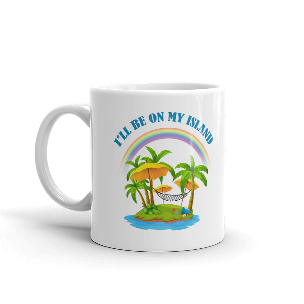 I'll Be On My Island Beautiful Unique Cup Gift Coffee Tea Ceramic Mug