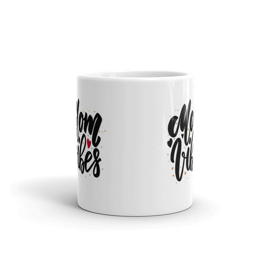 Mom Vibes Print Unique Cup Gift Coffee Tea Ceramic Mug