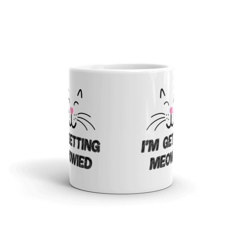 I'm Getting Meowied - Coffee Mugs for Engagements Party’s Coffee Tea Ceramic Mug