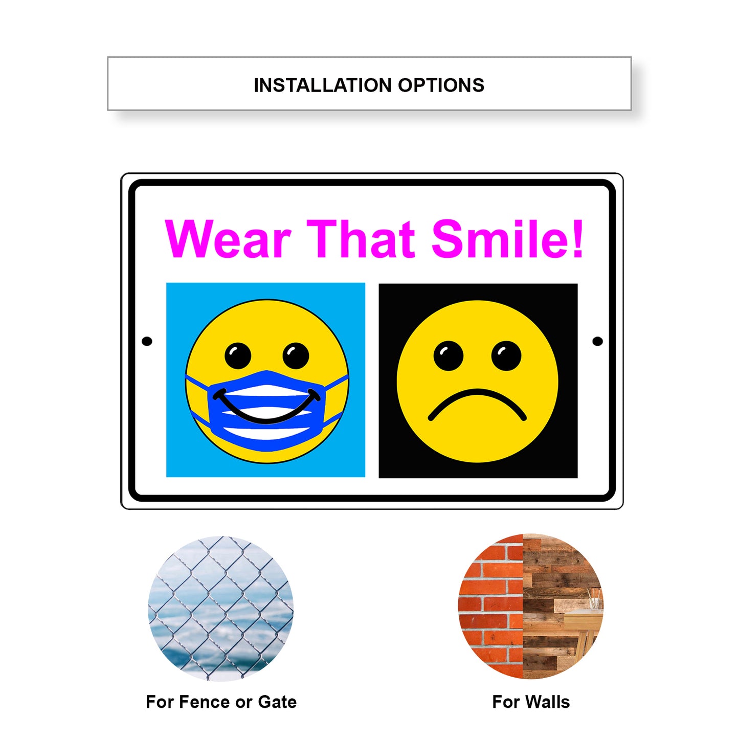 Wear that smile aluminum metal sign