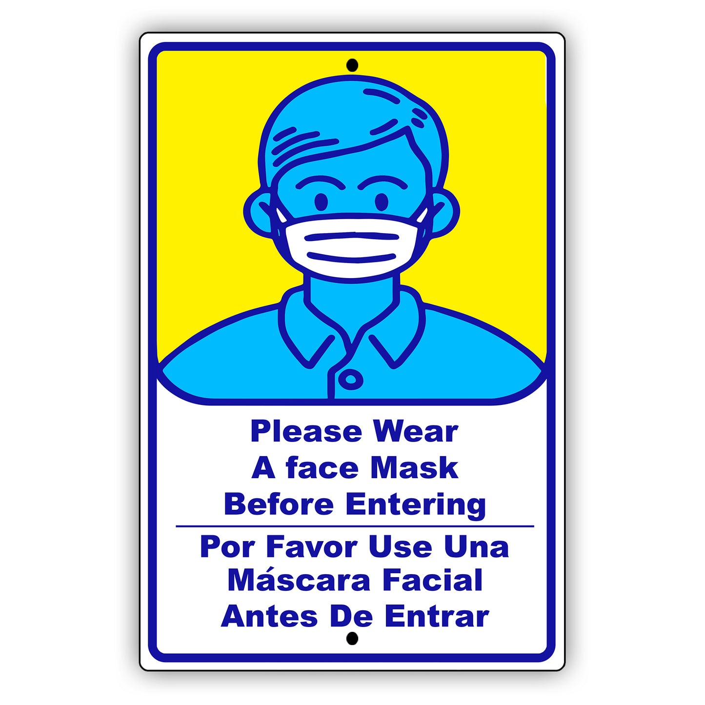 Please wear a face mask before entering Spanish aluminum metal sign