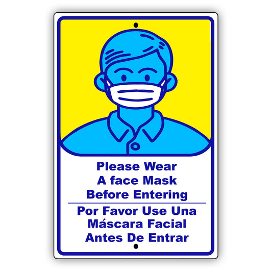 Please wear a face mask before entering Spanish aluminum metal sign