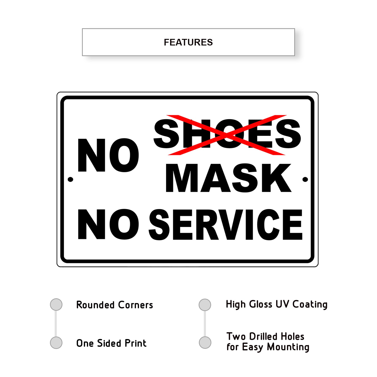 No shoes no mask no service aluminum metal sign