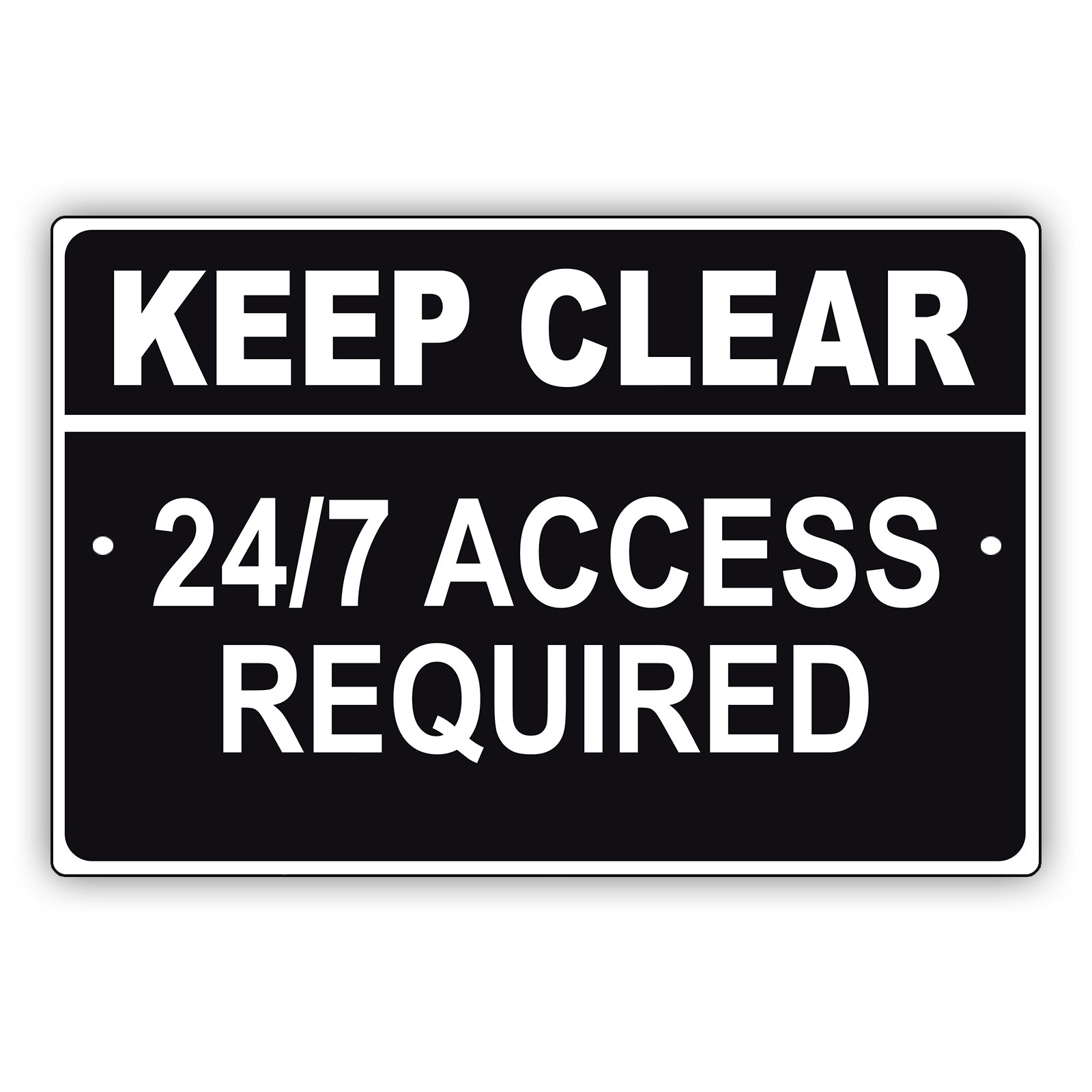 Keep clear 24/7 access required aluminum metal sign