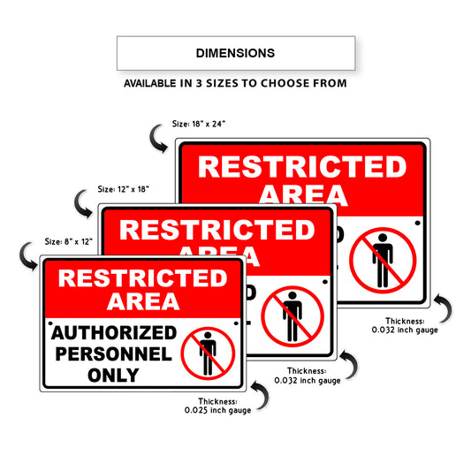Restricted area authorized personnel only aluminum metal sign