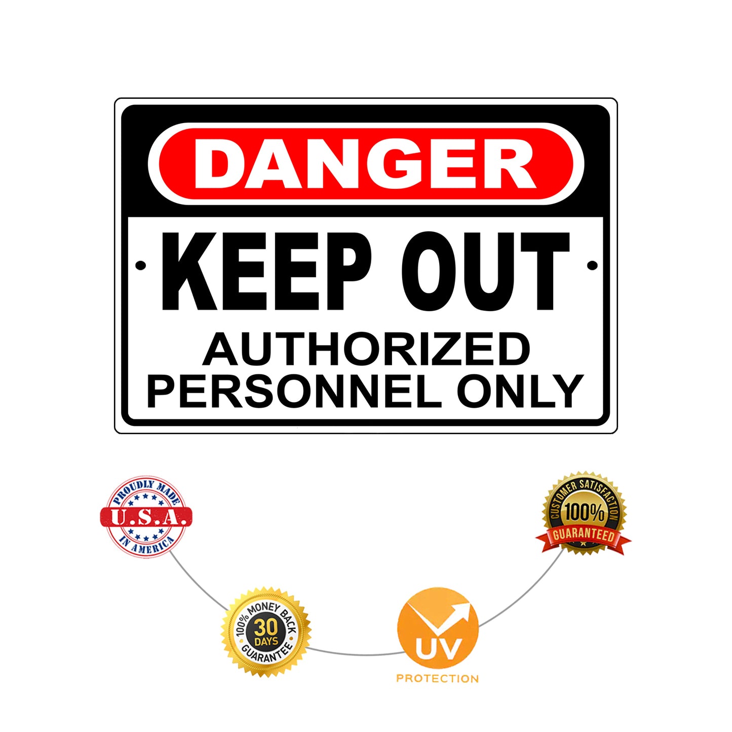 Danger keep out authorized personnel only aluminum metal sign