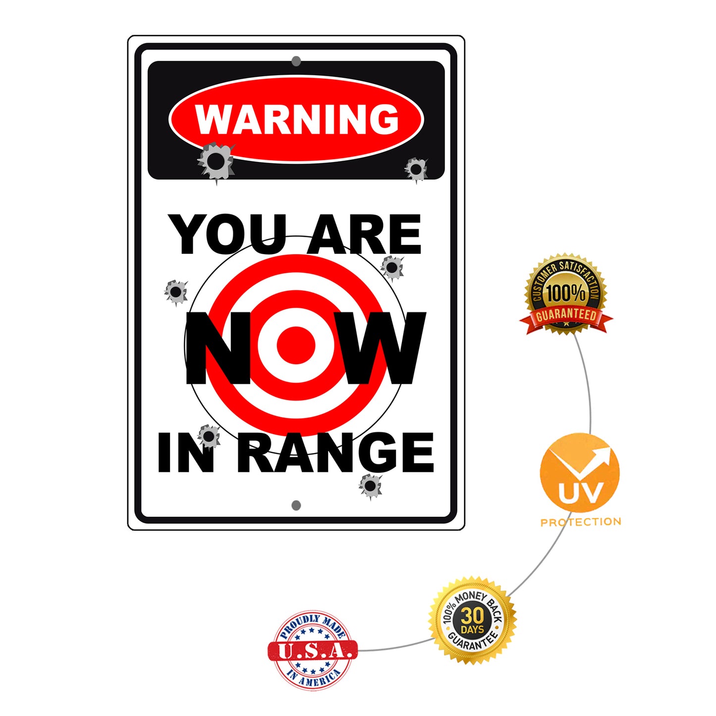 Warning you are now in range aluminum metal sign
