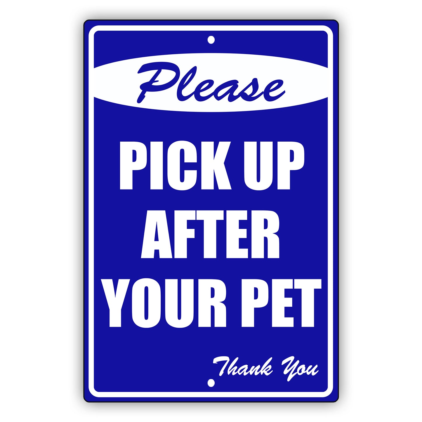 Please-Pick-Up-After-Your-Pet-Aluminum-Metal-Sign